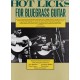 Hot Licks For Bluegrass Guitar