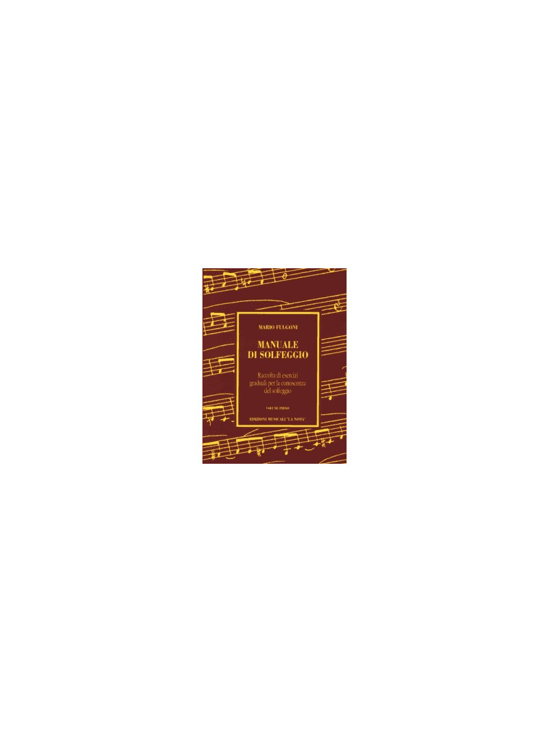 Manuale di Solfeggio Vol. 1