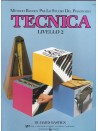 Metodo per lo studio del pianoforte : Tecnica - Livello 2