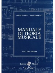 Manuale di Teoria Musicale Vol.1
