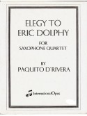 Paquito D’Rivera — Elegy to Eric Dolphy