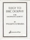 Paquito D’Rivera — Elegy to Eric Dolphy (Sax Quartet)