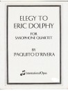 Paquito D’Rivera — Elegy to Eric Dolphy