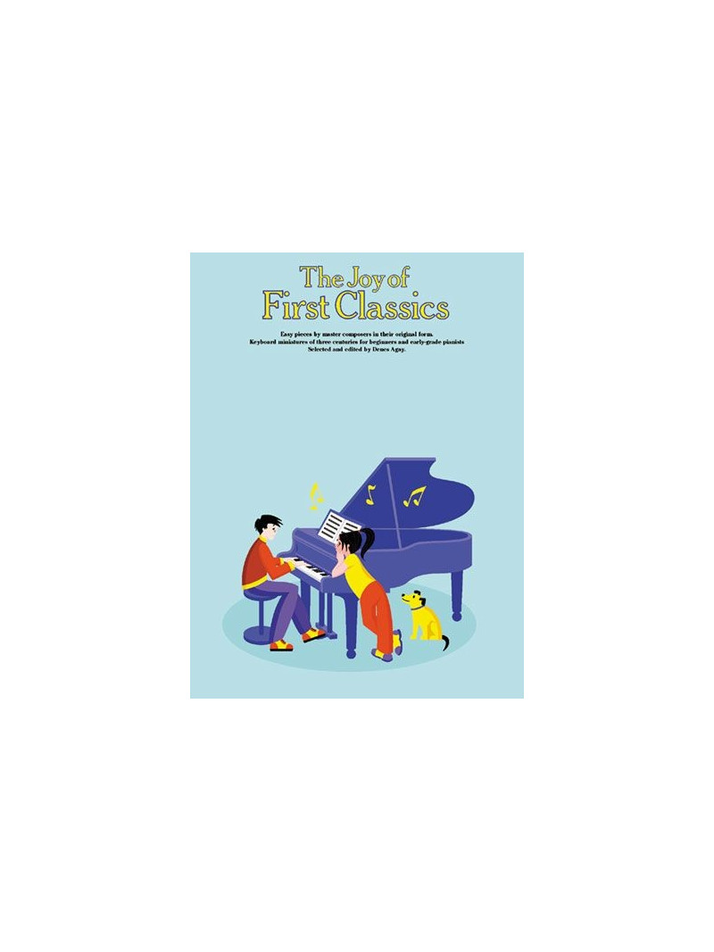 The Joy of First Classics