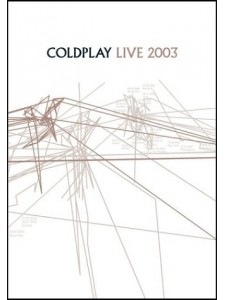 Coldplay - Live 2003 (DVD)