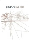 Coldplay - Live 2003 (DVD)