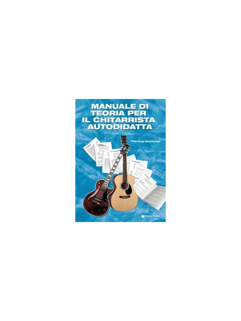 Manuale di Teoria per il Chitarrista Autodidatta
