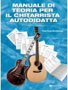 Manuale di Teoria per il Chitarrista Autodidatta