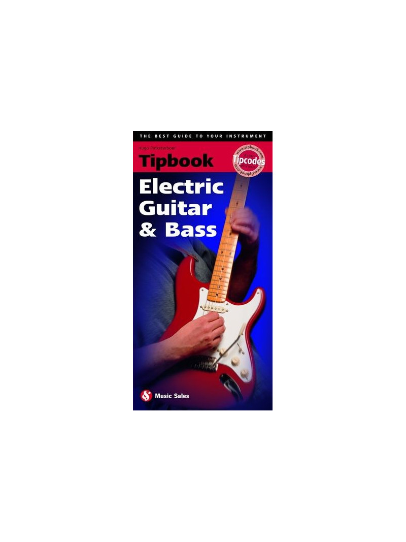 Tipbook: Electric Guitar & Bass