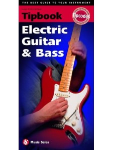 Tipbook: Electric Guitar & Bass