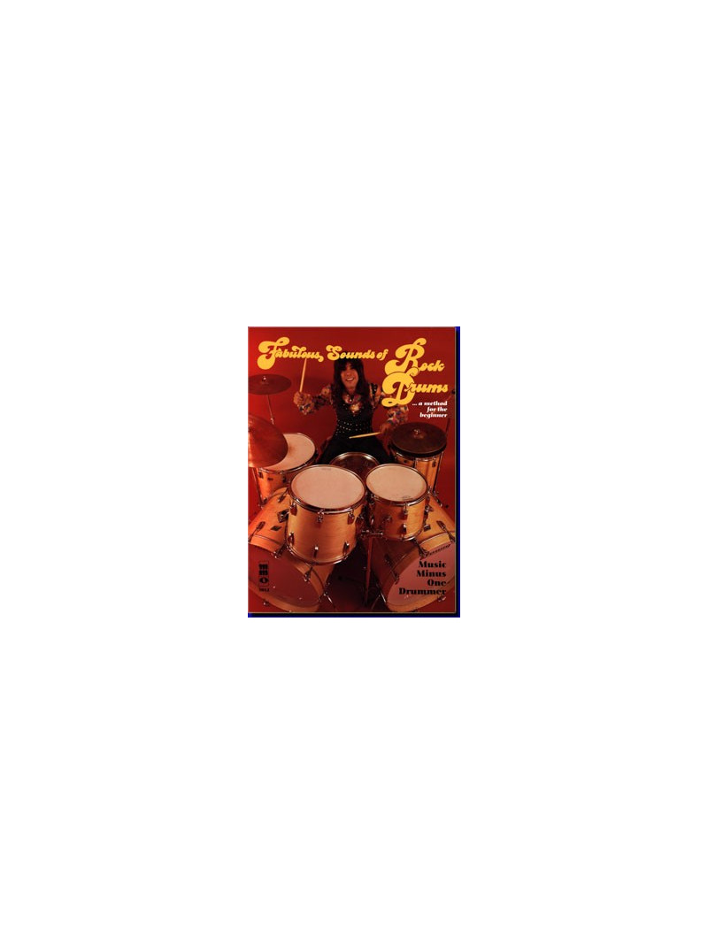 Fabulous Sounds of Rock drums (score/CD play-along)