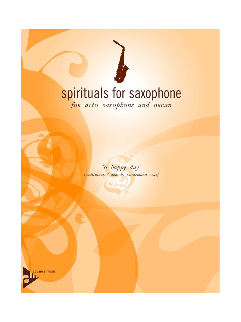 Spirituals fo Saxophone "O Happy Day"