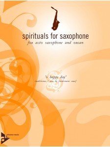 Spirituals fo Saxophone "O Happy Day"