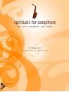 Spirituals for Saxophone "O Happy Day"