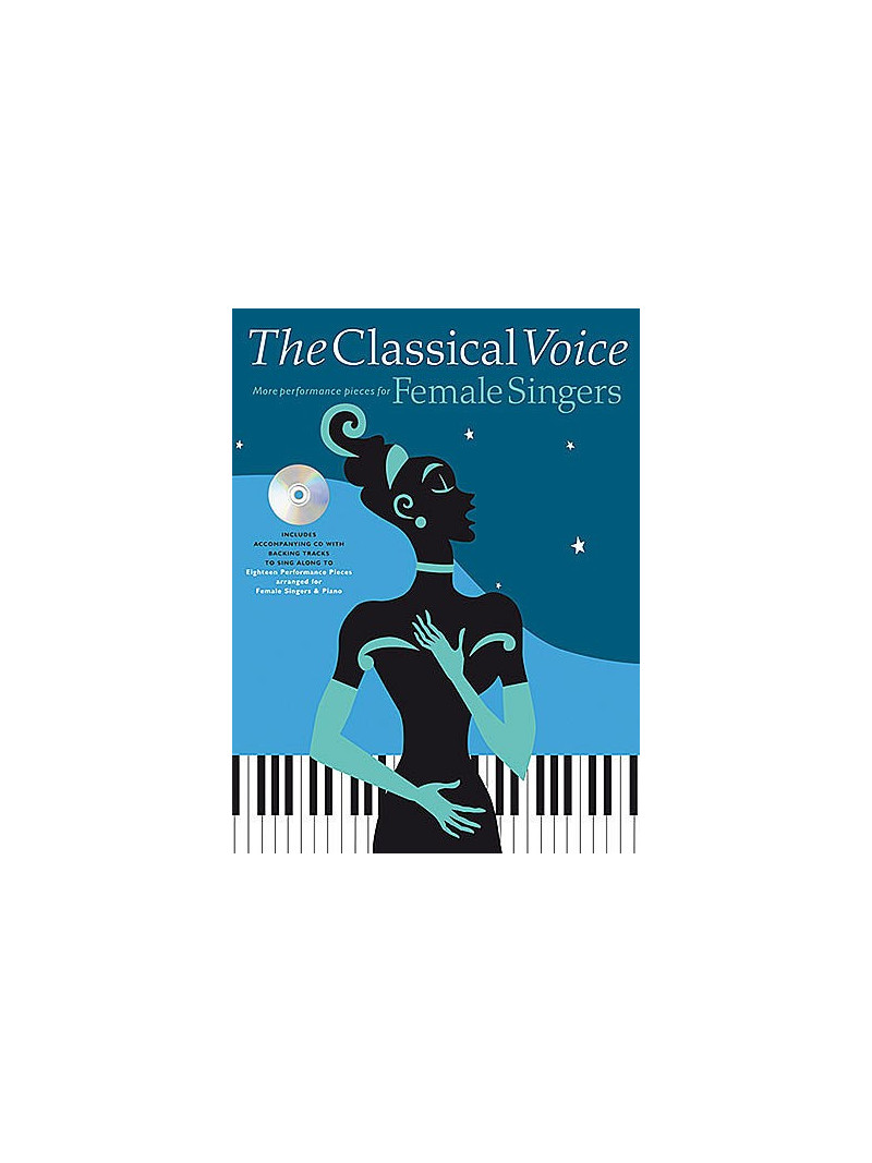 The Classical Voice: Female Singers (book/CD)