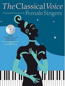The Classical Voice: Female Singers (book/CD)