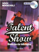Talent Show-Voci Maschili (book/CD)