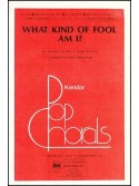 What Kind of Fool Am I? (Chora SATBl)