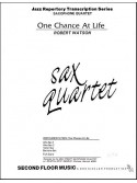One Chance At Life Sax Quartet