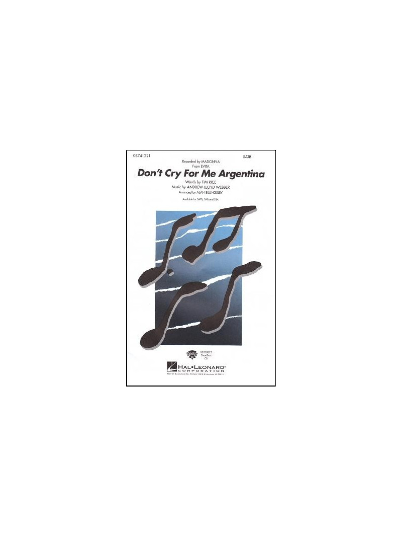 Don't Cry for Me Argentina (SATB)