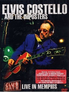 Elvis Costello and The Imposters - Club Date - Live in Memphis (DVD)