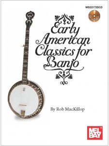 Early American Classics for Banjo (book/CD) 