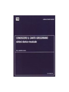 Conoscere il canto gregoriano