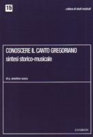 Conoscere il canto gregoriano