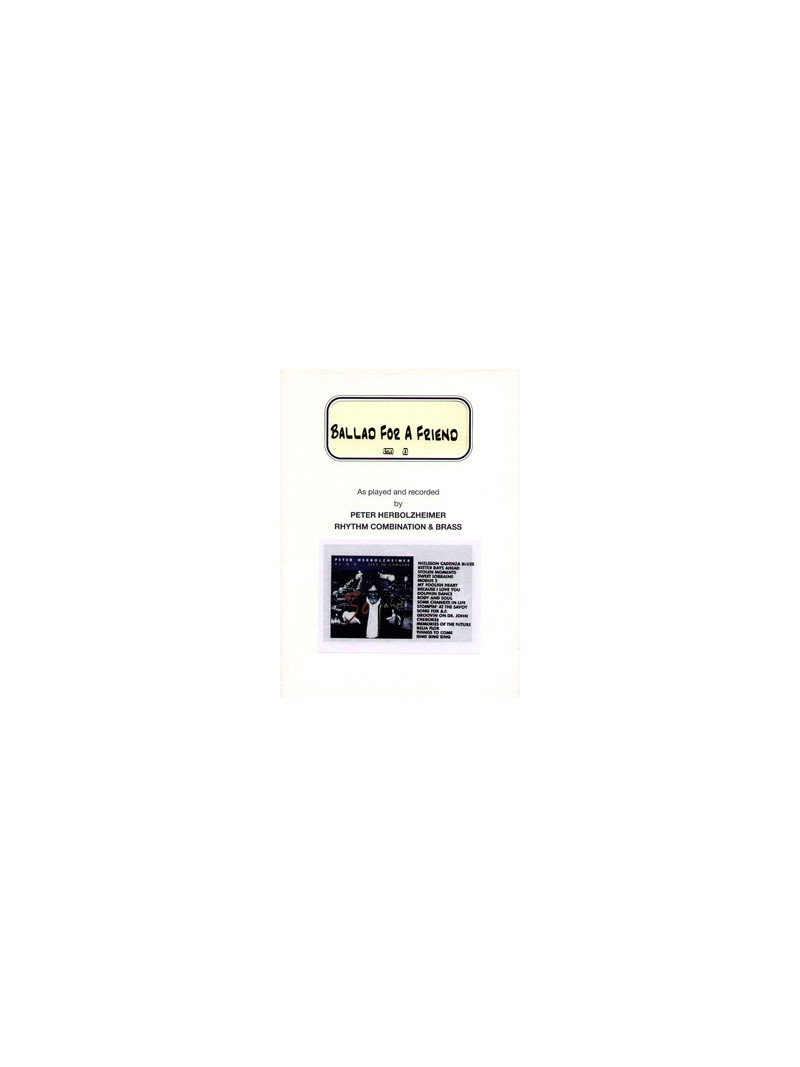 Ballad For A Friend (score/CD)