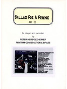Ballad For A Friend (score/CD)