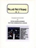 Ballad For A Friend (score/CD)