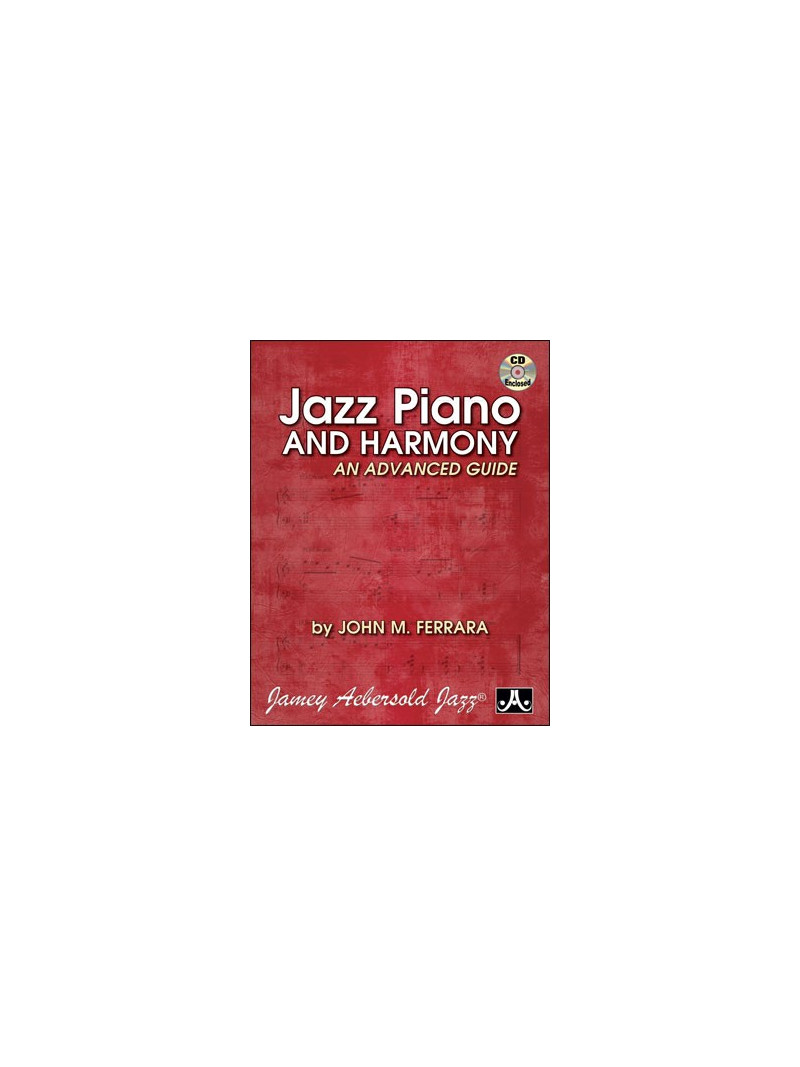 Jazz Piano and Harmony - An Advanced Guide (book/CD)