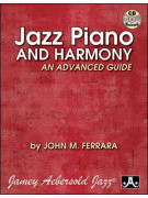 Jazz Piano and Harmony - An Advanced Guide (book/CD)