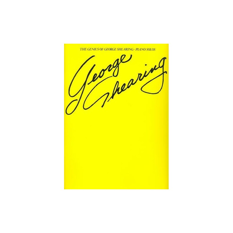 The Genius Of George Shearing: Piano Solos 