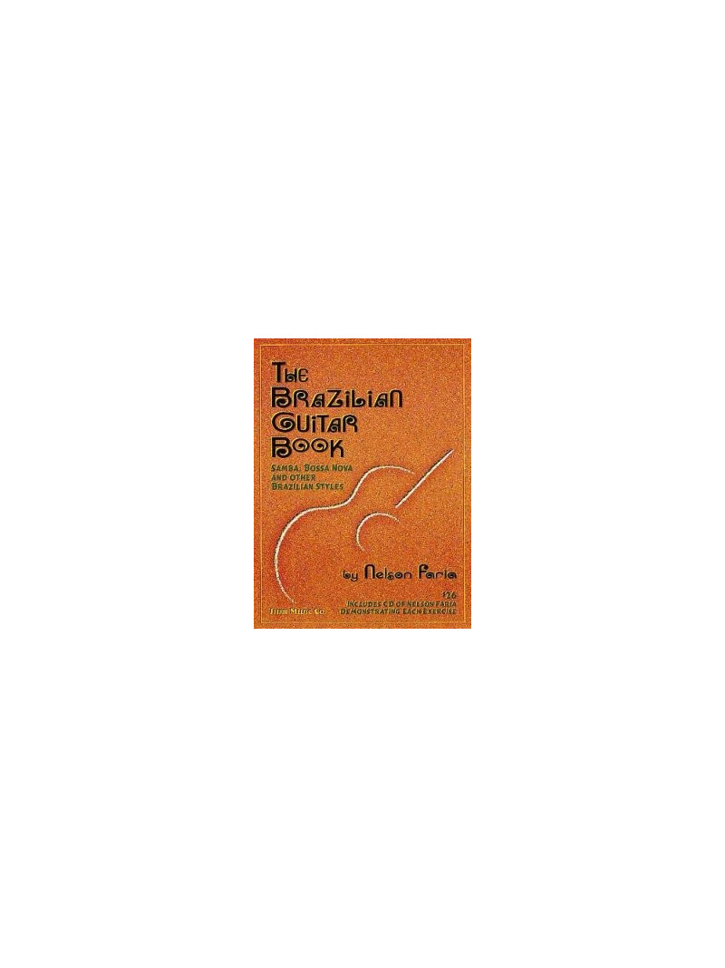 The Brazilian Guitar Book (book/CD) Original Edition