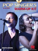 The Pop Singer's Warm-Up Kit (book/CD)