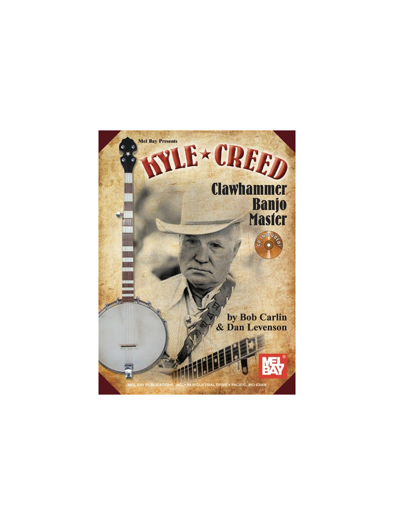 Kyle Creed - Clawhammer Banjo Master (book/CD) 