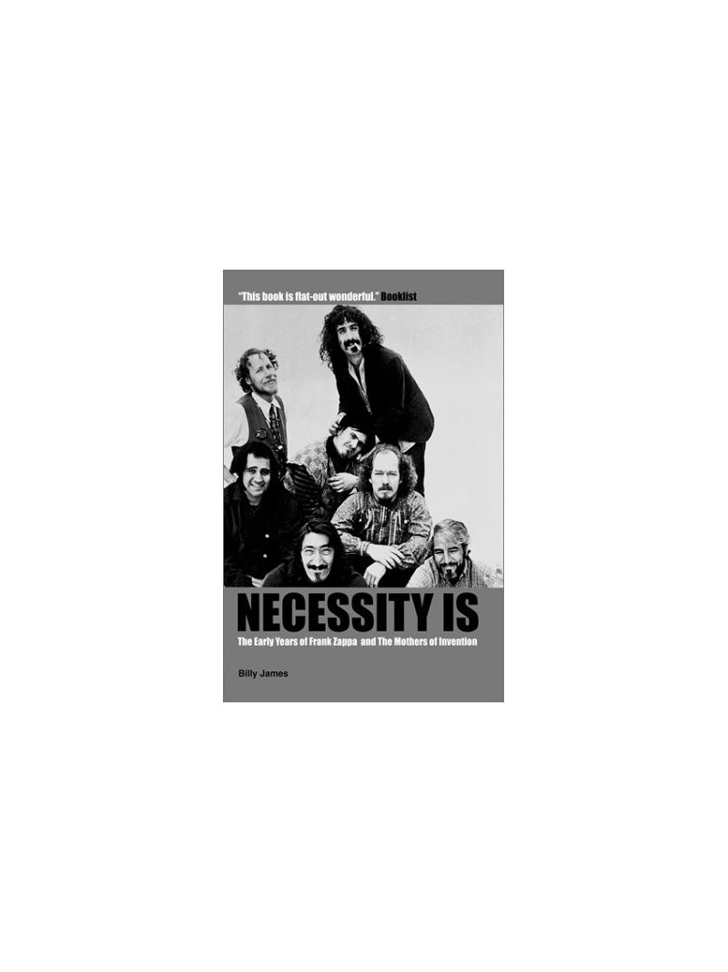 Frank Zappa: Necessity Is