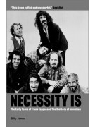 Frank Zappa: Necessity Is