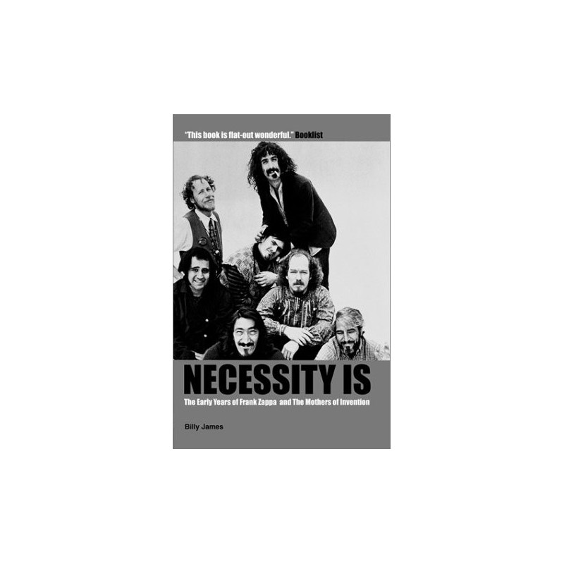 Frank Zappa: Necessity Is