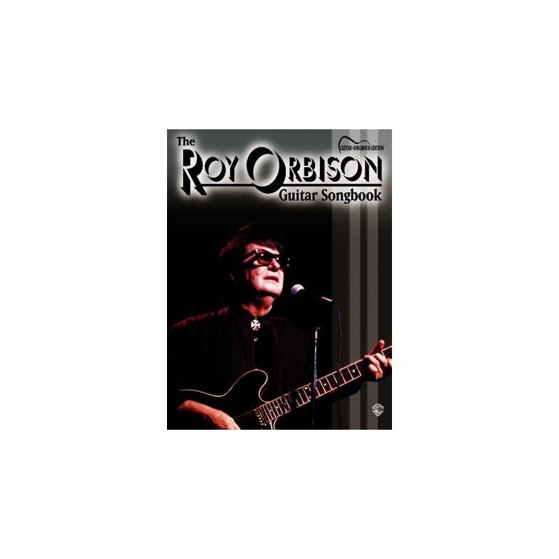 The Roy Orbison Guitar Songbook