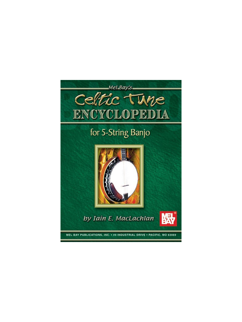 Celtic Tune Encyclopedia for 5-String Banjo