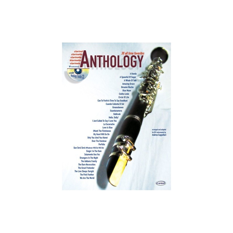 Anthology: 30 All Time Favorites Bb Clarinet (libro/CD)