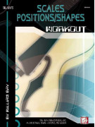 Scales/Positions/Shapes Workout