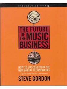 The Future of the Music Business (book/CD)