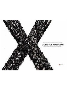X (Suite For Malcolm)