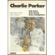 Charlie Parker - Sein Leben