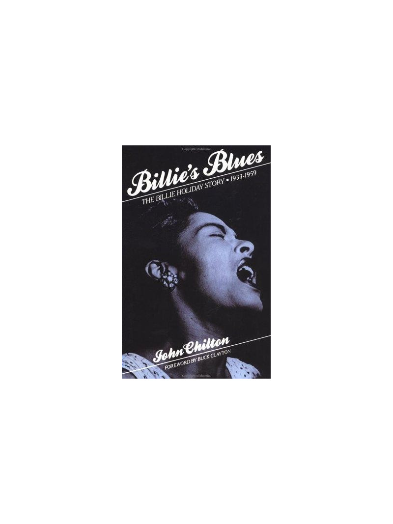 Billie's Blues: The Billie Holiday Story, 1933-1959