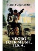Negro Folk Music U.S.A.