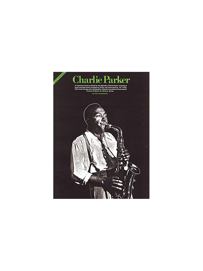 Charlie Parker: Jazz Masters Series